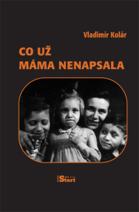 Obálka knihy Co už máma nenapsala