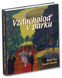 Obálka knihy Vzducholoď v parku